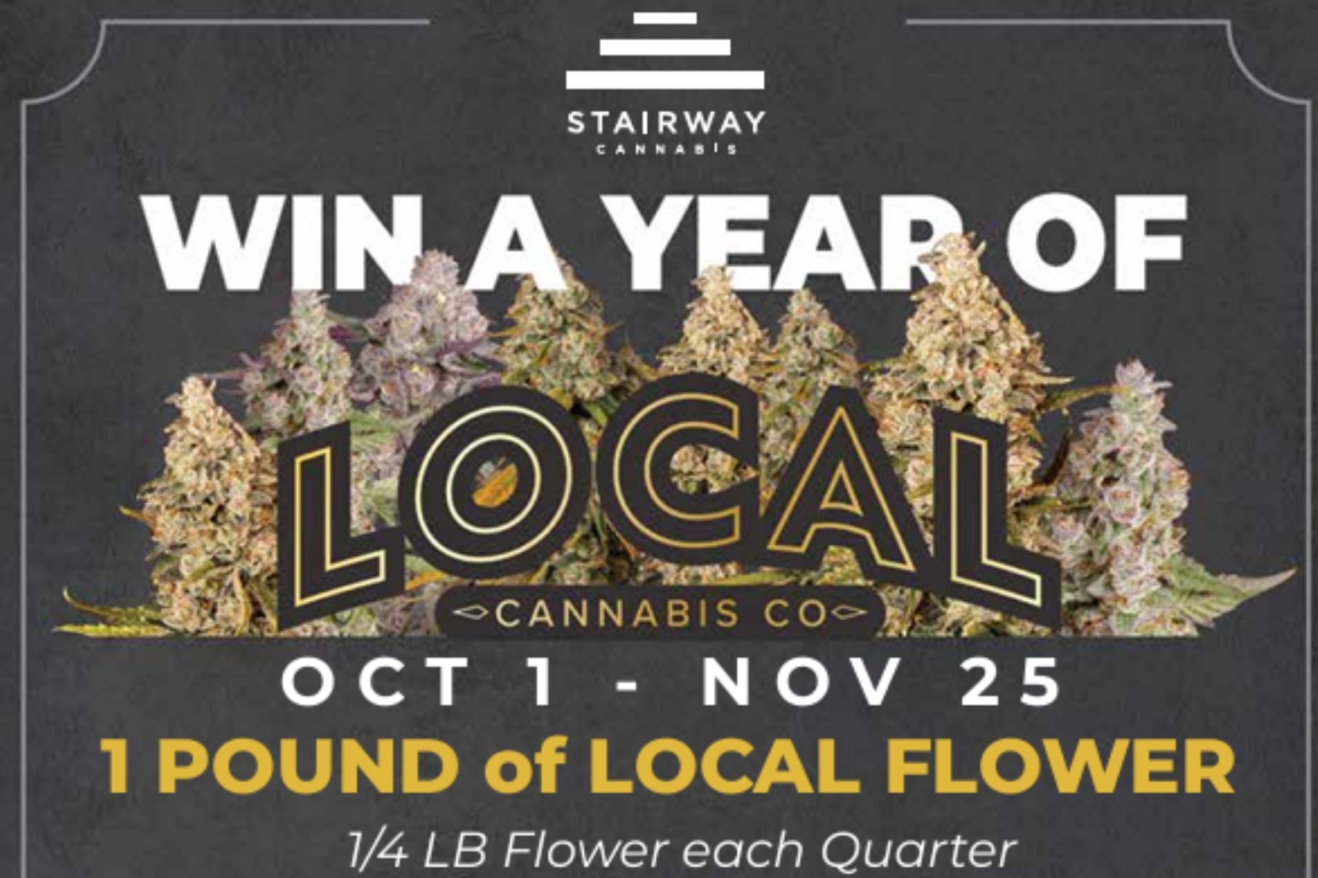 Stairway Cannabis and LOCAL Cannabis Company team up to give away an entire pound of cannabis in Missouri